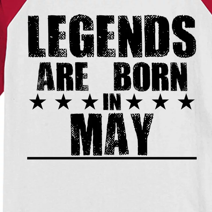 Legends Are Born In May Birthday Kids Colorblock Raglan Jersey