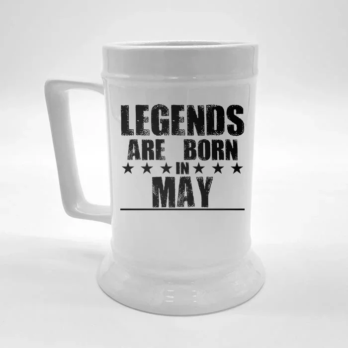 Legends Are Born In May Birthday Front & Back Beer Stein