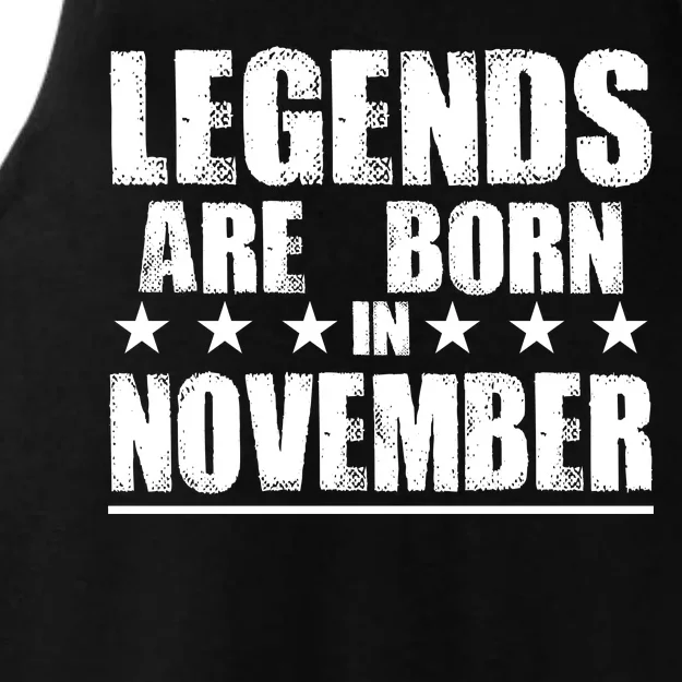 Legends Are Born In November Birthday Ladies Tri-Blend Wicking Tank