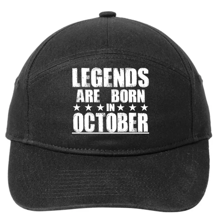 Legends Are Born In October Birthday 7-Panel Snapback Hat