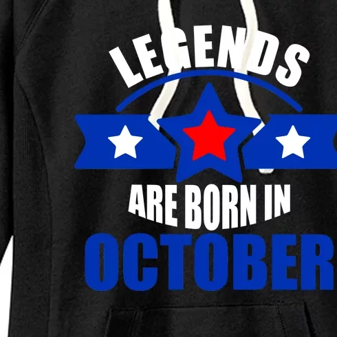 Legends Are Born in October Stars Women's Fleece Hoodie