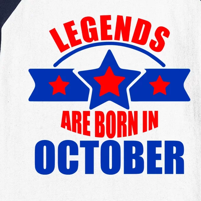 Legends Are Born in October Stars Baseball Sleeve Shirt