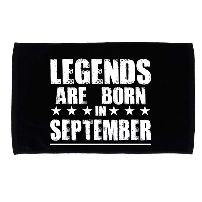 Legends Are Born In September Birthday Microfiber Hand Towel