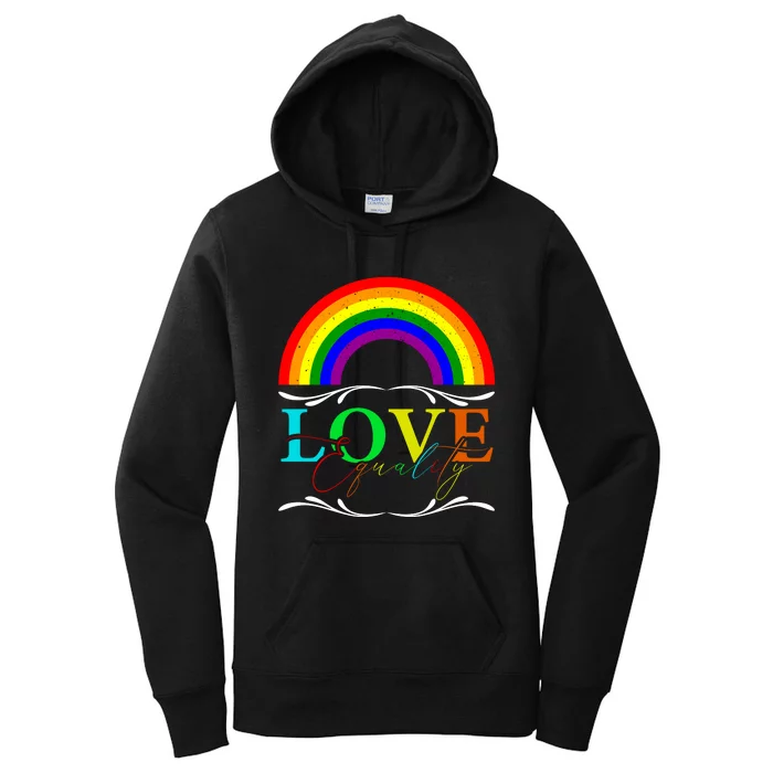 Love Equality Happy Pride Month Graphic Women's Pullover Hoodie