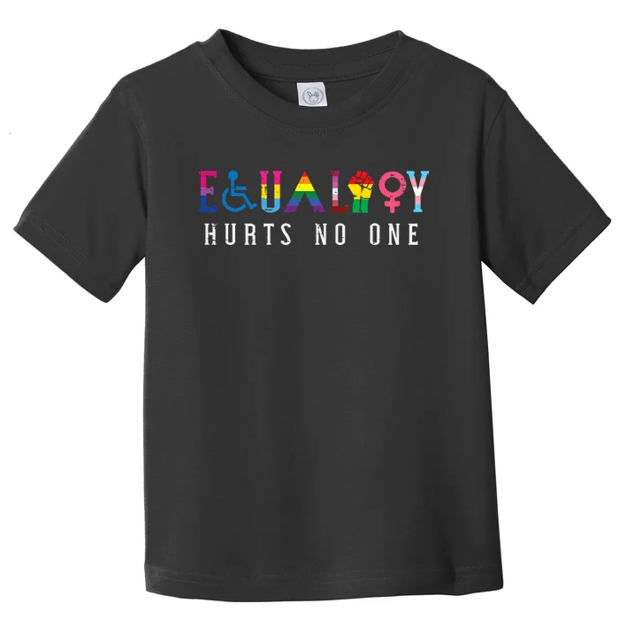 Lgbt Equality Hurts No One Pride Human Rights Toddler T-Shirt