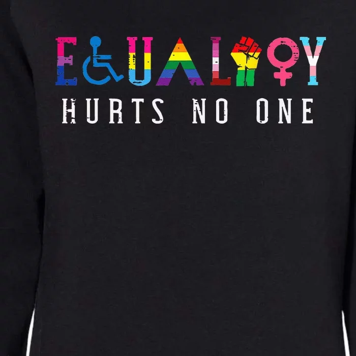 Lgbt Equality Hurts No One Pride Human Rights Womens California Wash Sweatshirt