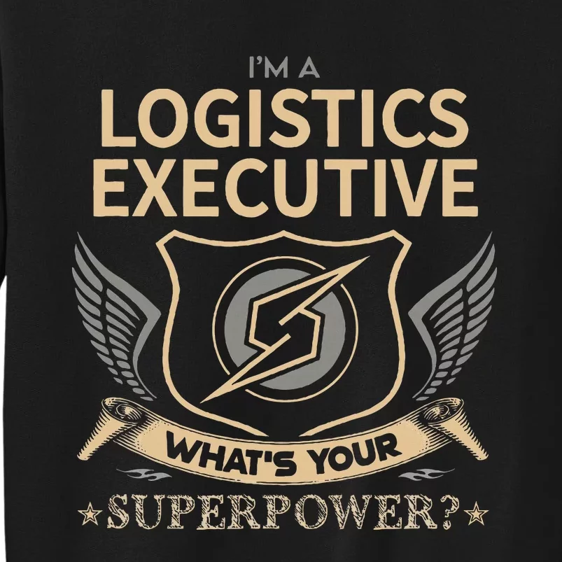 Logistics Executive Job Sweatshirt