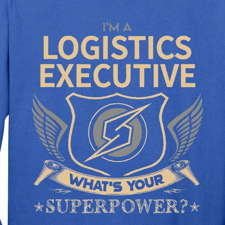 Logistics Executive Job Tall Long Sleeve T-Shirt