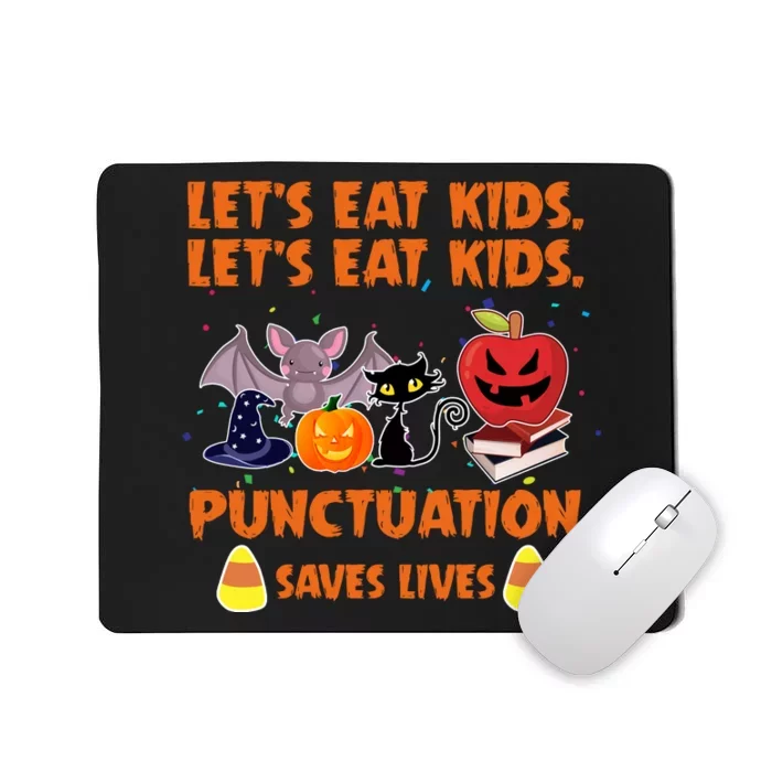 LetS Eat Kids Punctuation Mousepad