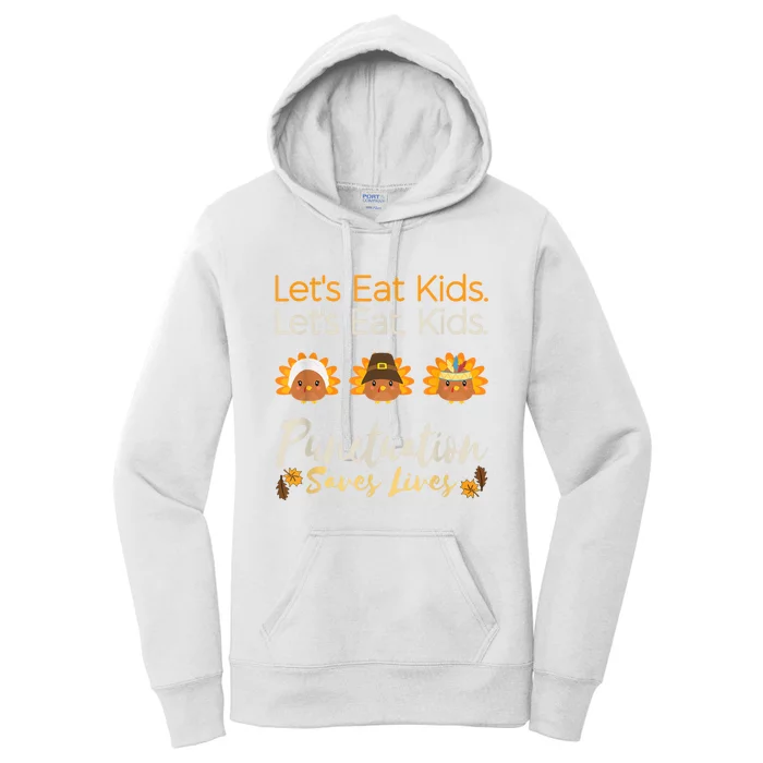 LetS Eat Kids Funny Thanksgiving Christmas Teacher Grammar Women's Pullover Hoodie