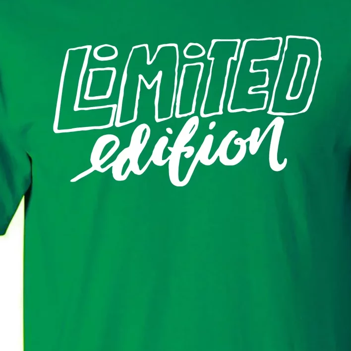 Limited Edition Tall T-Shirt