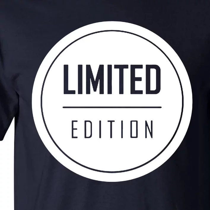 Limited Edition Tall T-Shirt