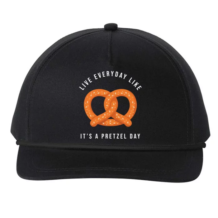 Live Everyday Like It's Pretzel Day Snapback Five-Panel Rope Hat