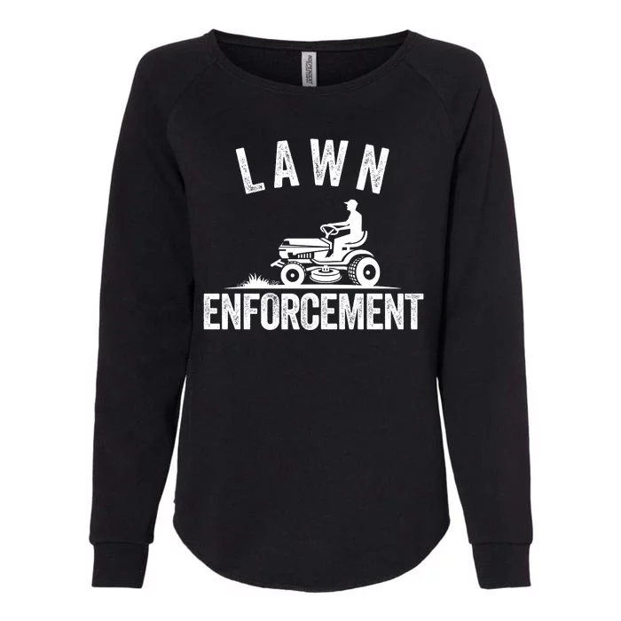 Lawn Enforcement Lawn Aficionado Yardwork Lawn Care Lover Lawn Pride Lawncare Womens California Wash Sweatshirt