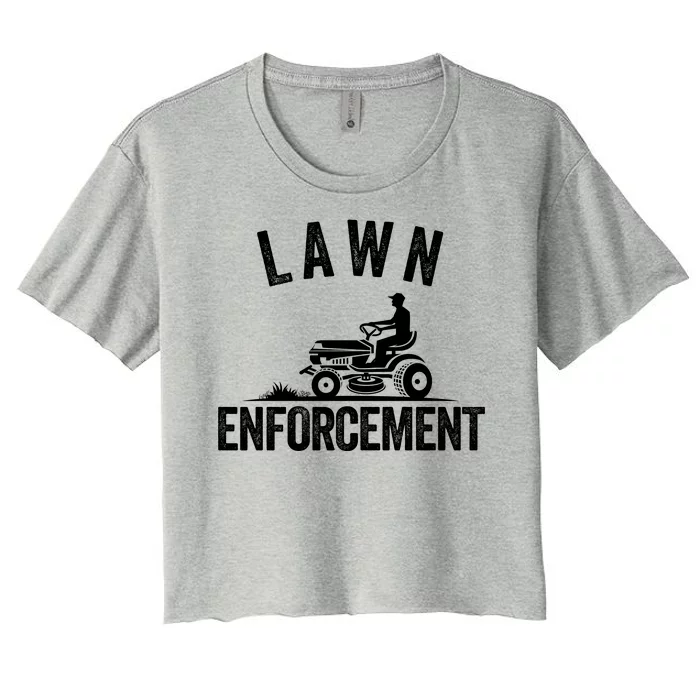 Lawn Enforcement Lawn Aficionado Yardwork Lawn Care Lover Lawn Pride Lawncare Women's Crop Top Tee