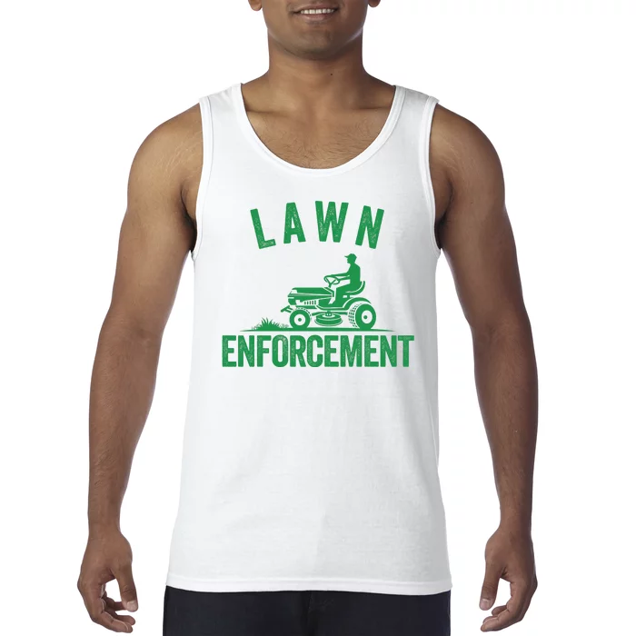 Lawn Enforcement Lawn Aficionado Lawncare Yardwork Lawn Care Lover Lawn Pride Tank Top