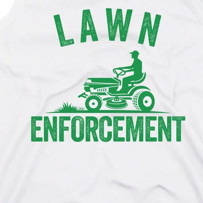 Lawn Enforcement Lawn Aficionado Lawncare Yardwork Lawn Care Lover Lawn Pride Tank Top