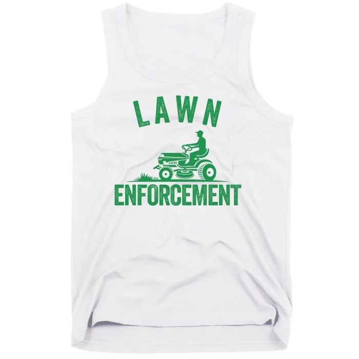 Lawn Enforcement Lawn Aficionado Lawncare Yardwork Lawn Care Lover Lawn Pride Tank Top