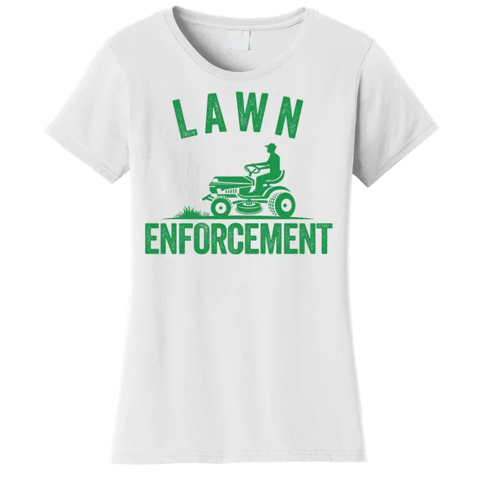 Lawn Enforcement Lawn Aficionado Lawncare Yardwork Lawn Care Lover Lawn Pride Women's T-Shirt