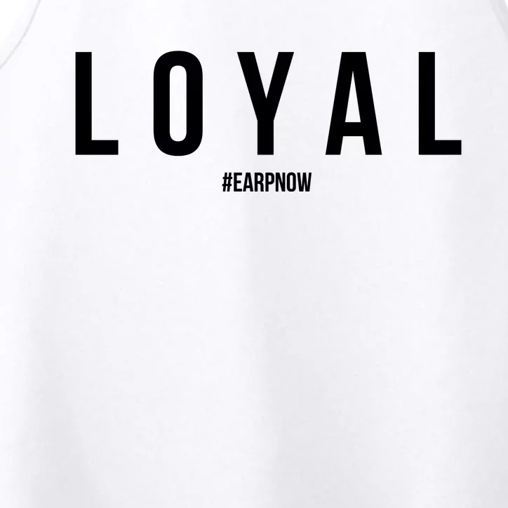 Loyal Earpnow Performance Tank