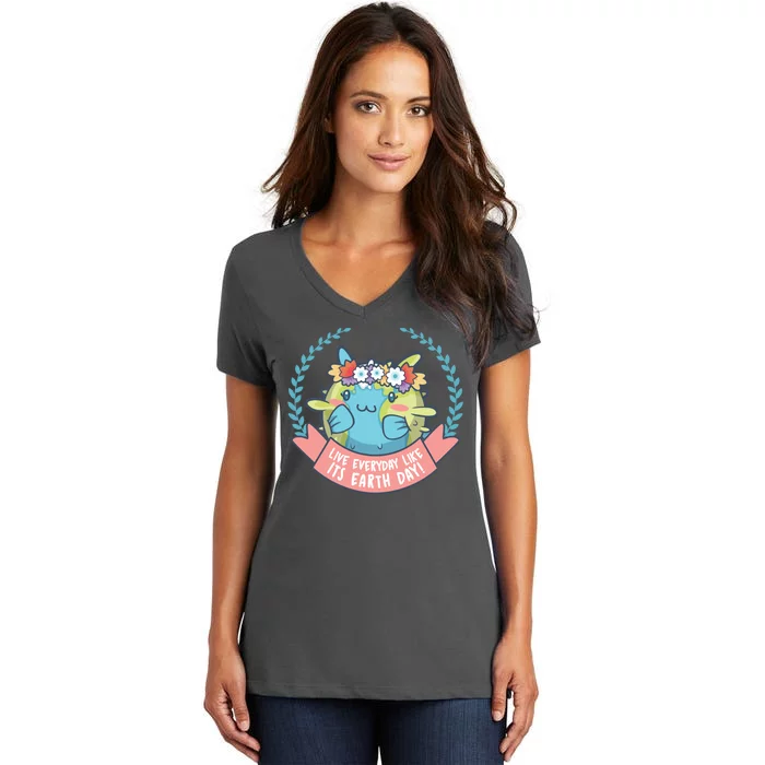 Live Everyday Like It's Earth Day Cute Women's V-Neck T-Shirt