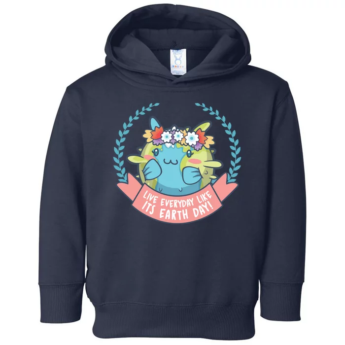 Live Everyday Like It's Earth Day Cute Toddler Hoodie