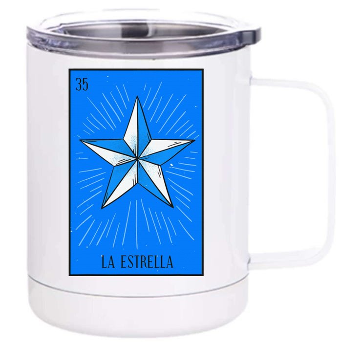 La Estrella Mexican Lottery Culture Front & Back 12oz Stainless Steel Tumbler Cup