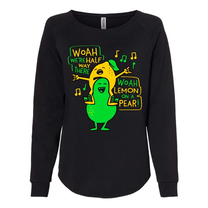 Lemon On A Pear Funny Meme Womens California Wash Sweatshirt