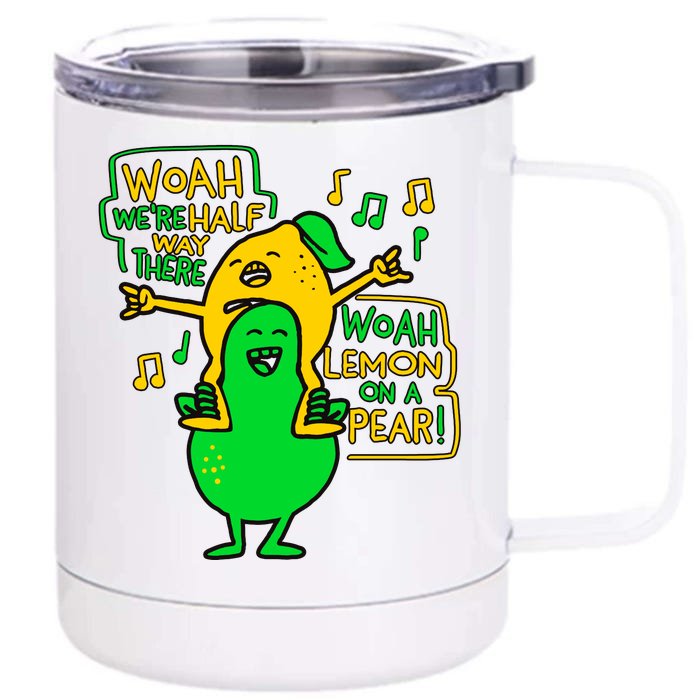 Lemon On A Pear Funny Meme Front & Back 12oz Stainless Steel Tumbler Cup