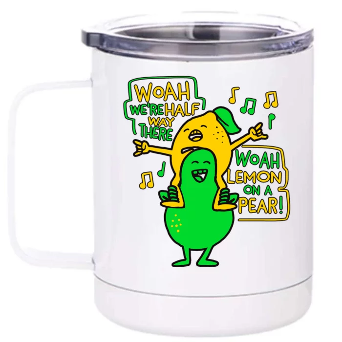 Lemon On A Pear Funny Meme Front & Back 12oz Stainless Steel Tumbler Cup