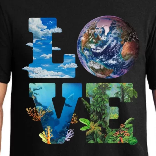 Love Earth Nature Lover Environtalist Love Earth Day Gift Pajama Set