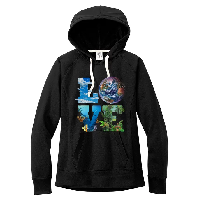 Love Earth Nature Lover Environtalist Love Earth Day Gift Women's Fleece Hoodie