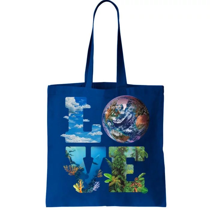 Love Earth Nature Lover Environtalist Love Earth Day Cool Gift Tote Bag