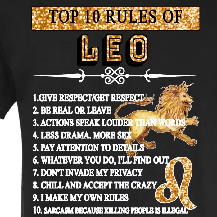 Leo Zodiac Top 10 Rules Of Leo Garment-Dyed Heavyweight T-Shirt