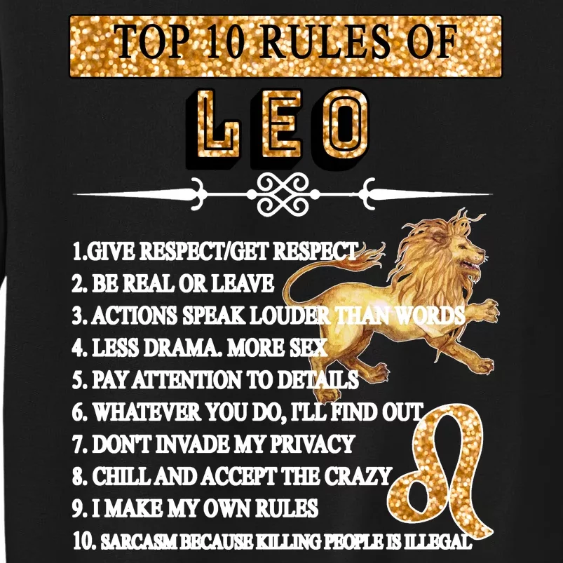 Leo Zodiac Top 10 Rules Of Leo Sweatshirt