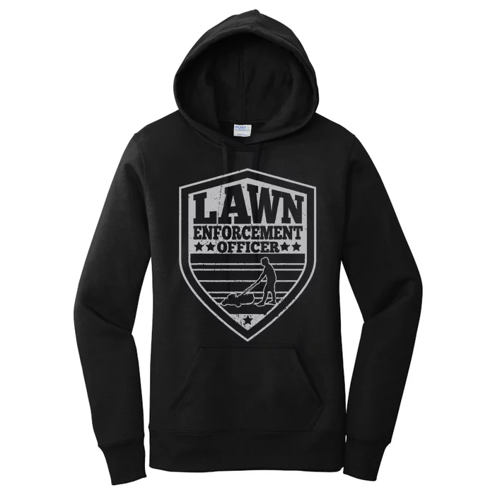 Lawn Enforcement Officer Dad Lawn Mowing Women's Pullover Hoodie