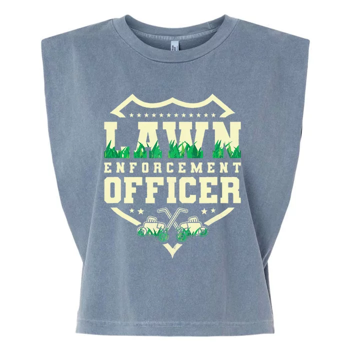 Lawn Enforcement Officer Lawn Care Garment-Dyed Women's Muscle Tee