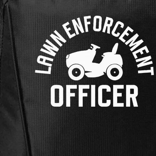 Lawn Enforcement Officer Funny Gardening Lawn Mower City Backpack