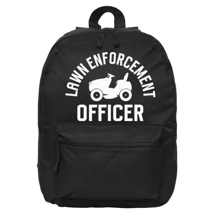 Lawn Enforcement Officer Funny Gardening Lawn Mower 16 in Basic Backpack