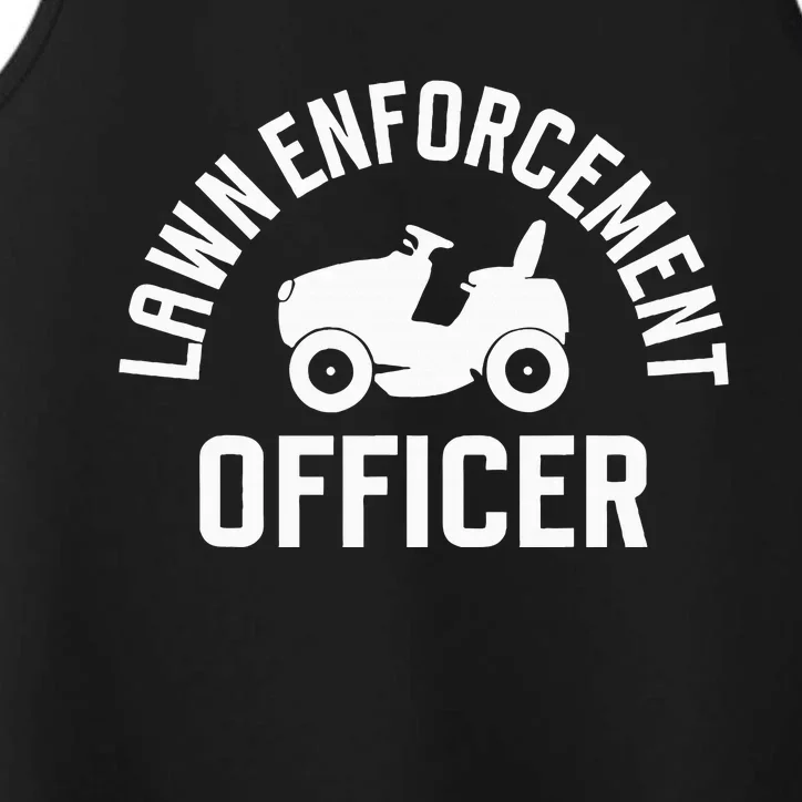 Lawn Enforcement Officer Funny Gardening Lawn Mower Performance Tank