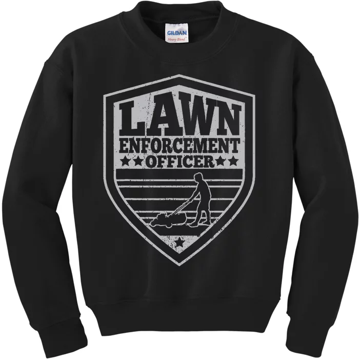 Lawn Enforcement Officer Dad Lawn Mowing Kids Sweatshirt