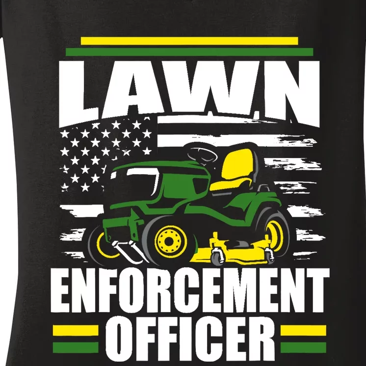 Lawn Enforcement Officer Funny Mower American Flag Fathers Women's V-Neck T-Shirt