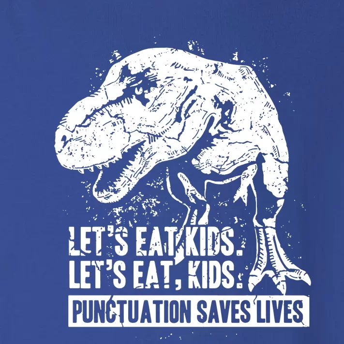 Lets Eat Punctuation Saves Lives Toddler Long Sleeve Shirt