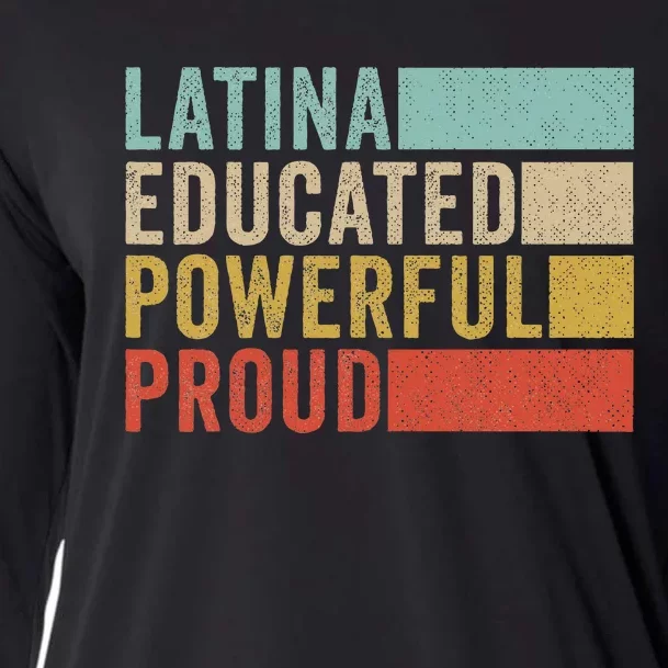 Latina Educated Powerful Proud Cooling Performance Long Sleeve Crew