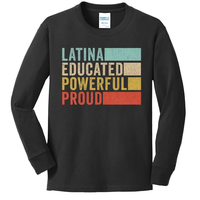 Latina Educated Powerful Proud Kids Long Sleeve Shirt