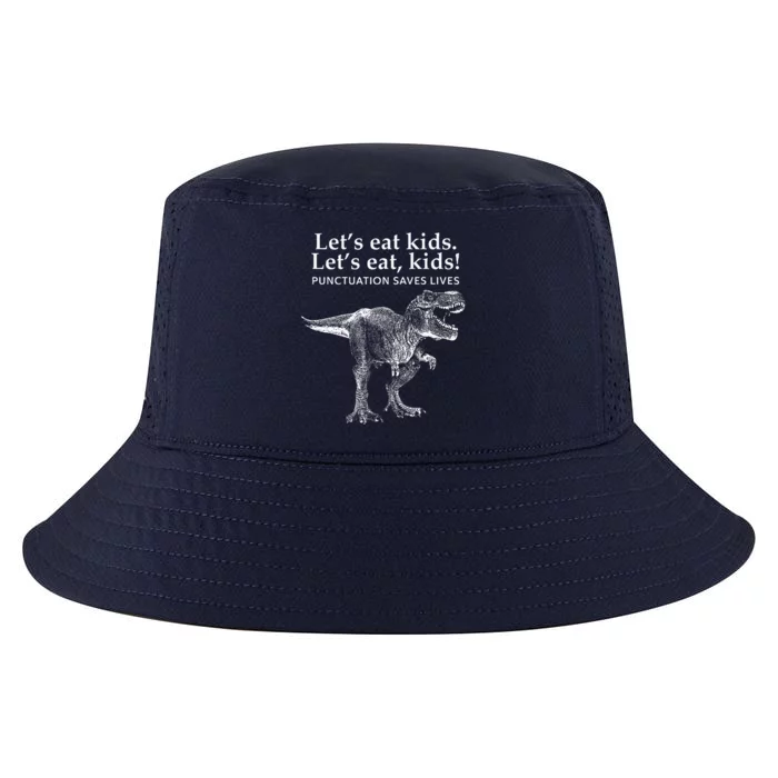 Lets Eat Punctuation Saves Lives Dinosaur Funny Teacher Cool Comfort Performance Bucket Hat