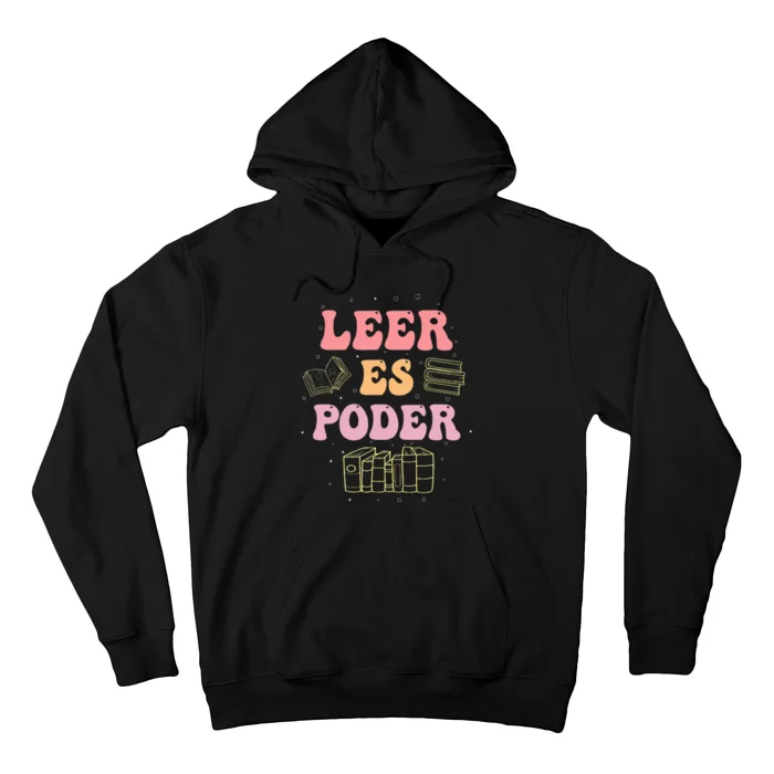 Leer Es Poder Groovy Spanish Teacher Bilingual Maestra Hoodie