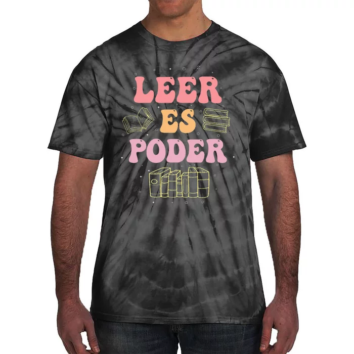 Leer Es Poder Groovy Spanish Teacher Bilingual Maestra Tie-Dye T-Shirt