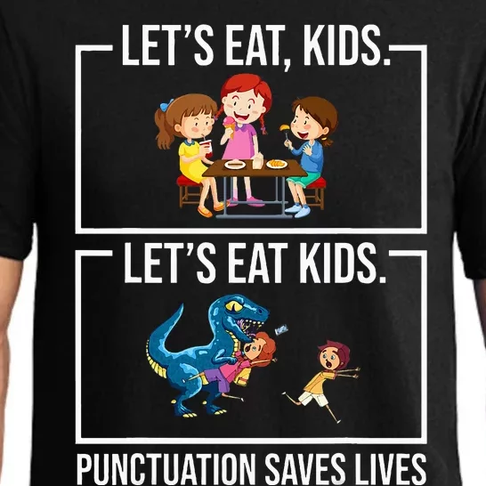 Let's Eat  Punctuation Saves Lives Grammar Pajama Set