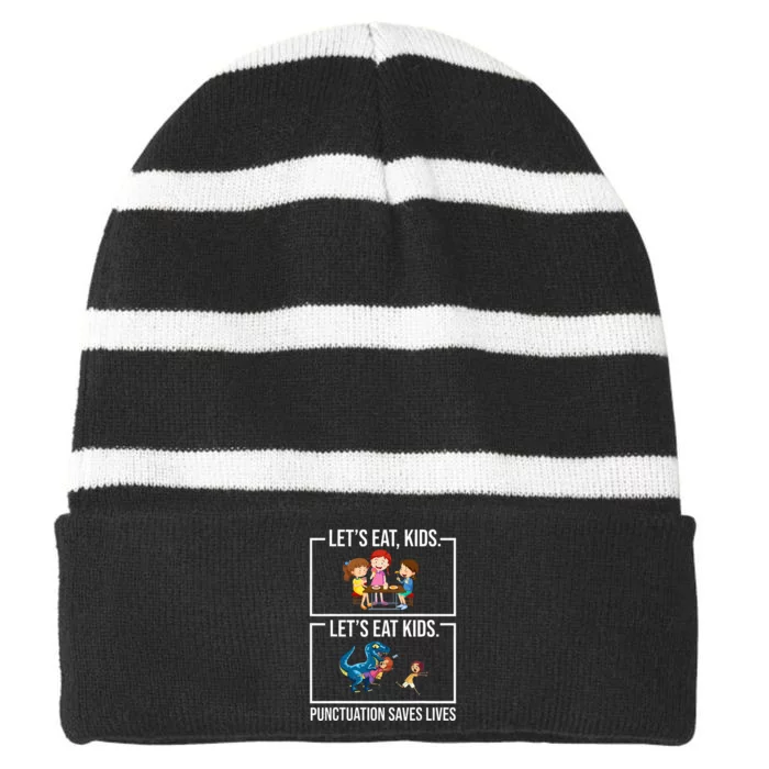 Let's Eat  Punctuation Saves Lives Grammar Striped Beanie with Solid Band